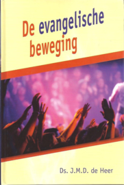 Heer, Ds. J.M.D. de-De evangelische beweging