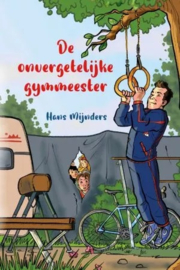 Mijnders, Hans-De onvergetelijke gymmeester (nieuw)