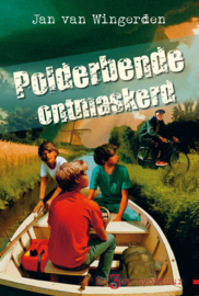 Wingerden, Jan van-Polderbende ontmaskerd (nieuw)