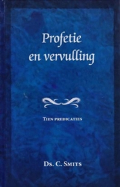 Smits, Ds. C.-Profetie en vervulling