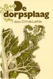 Liefde, D.H. de-De dorpsplaag