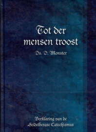 Monster, Ds. D.-Tot der mensen troost (nieuw)