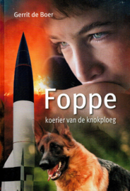 Boer, Gerrit de-Foppe, koerier van de knokploeg (nieuw)