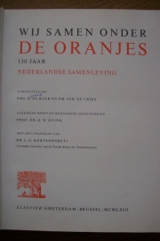 Boer, Drs. D. de en Vries, Dr. Joh. de-Wij samen onder de Oranjes