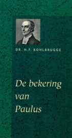 Kohlbrugge, Dr. H.F.-De bekering van Paulus