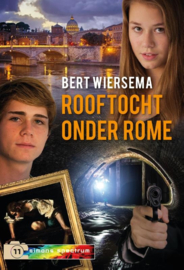 Wiersema, Bert-Rooftocht onder Rome (nieuw)