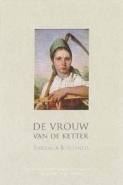 Buchner, B.-De vrouw van de Ketter (nieuw)