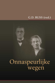 Buss, G.D.-Onnaspeurlijke wegen (nieuw)