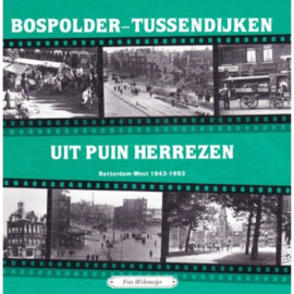 Wehrmeijer, Frits-Bospolder-Tussendijken uit puin herrezen