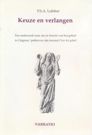 Lefeber, P.S.A.-Keuze en verlangen