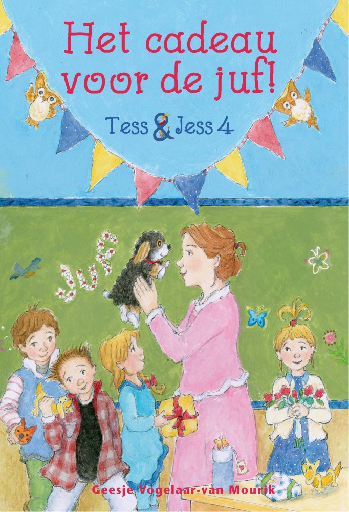 Vogelaar-van Mourik, Geesje-Het cadeau voor de juf! (nieuw)