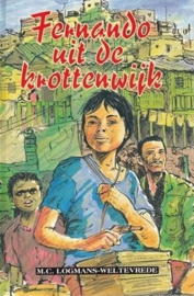 Logmans-Weltevrede, M.C.-Fernando uit de krottenwijk