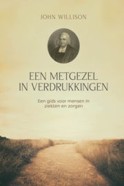 Willison, John-Een metgezel in verdrukkingen (nieuw)