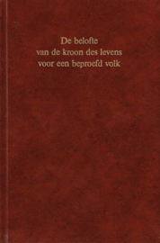 Noort, Ds. G.J. van den-De belofte van de kroon des levens voor een beproefd volk