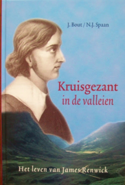 Bout, J. en Spaan, N.J.-Kruisgezant in de valleien