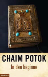 Potok, Chaim-In den beginne (nieuw)