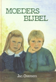 Overeem, Jac.-Moeders Bijbel