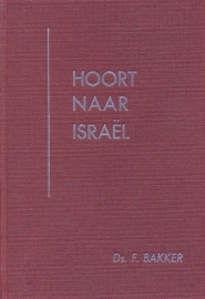 Bakker, Ds. F.-Hoort naar Israel