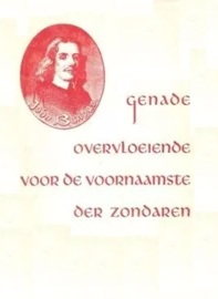 Bunyan, John-Genade overvloeiende voor de voornaamste der zondaren