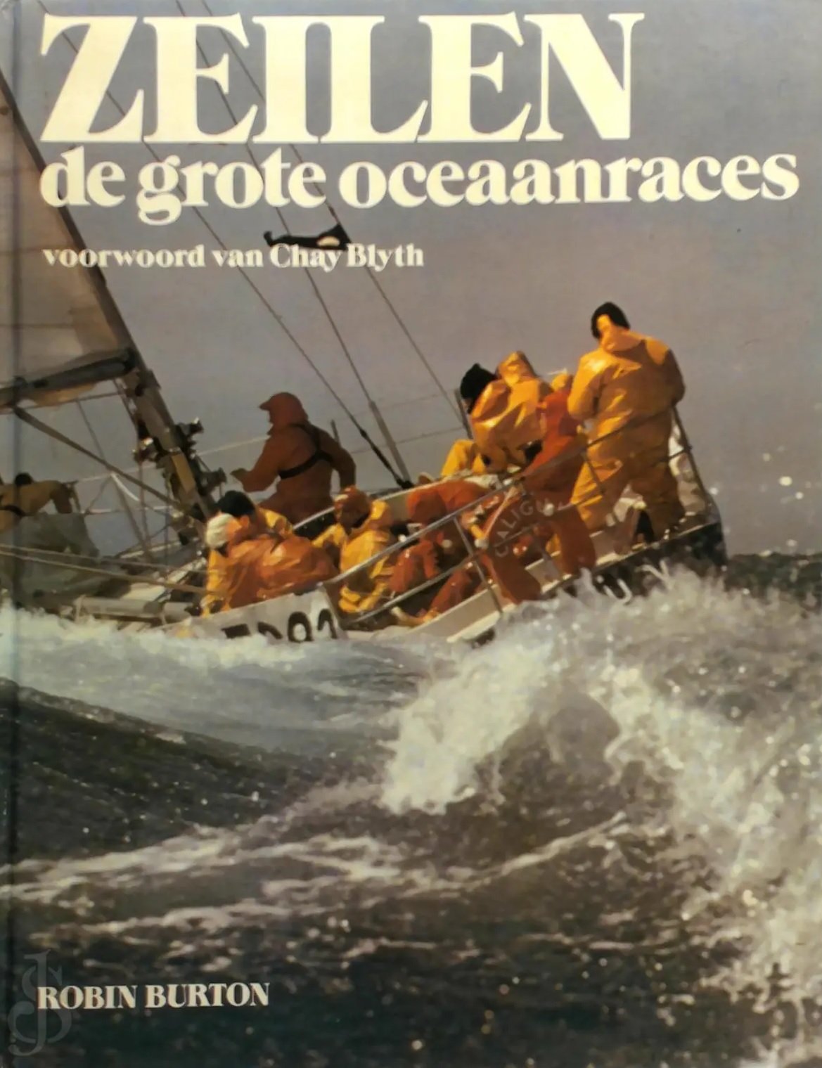 Burton, Robin-Zeilen, de grote oceaanraces