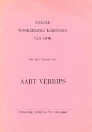 NN-Enkele wonderlijke leidingen van God uit het leven van Aart Verrips