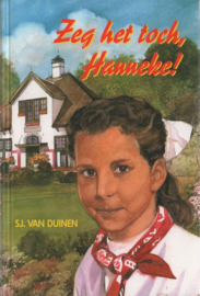 Duinen, Sj. van-Zeg het toch, Hanneke!