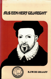 Graaff, B.J.W. de-Als een hert gejaeght