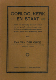 Groe, Eva van der-Oorlog, Kerk en Staat