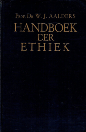 Aalders, Prof. Dr. W.J.-Handboek der Ethiek