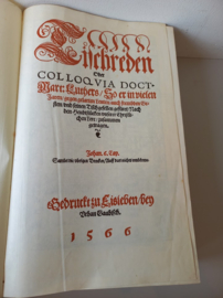 Luther, Martin-Tischreden oder Colloquia Doct[or] Mart[in] Luthers