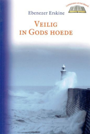 Erskine, Ebenezer-Veilig in Gods hoede