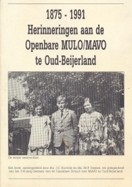 Kurvink, J.C. en Damen, M.P.-Herinneringen aan de Openbare Mulo/Mavo te Oud Beijerland 1875-1991