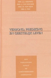 Grandia, Drs. J.J. (e.a.)-Verbond, prediking en geestelijk leven