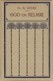 Wisse, Ds. G.-God en religie