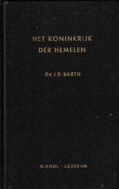 Barth, Ds. J.D.-Het Koninkrijk der Hemelen