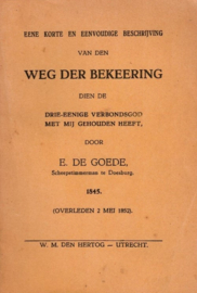 Goede, E. de-Weg der bekeering