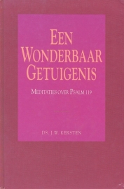 Kersten, Ds. J.W.-Een Wonderbaar Getuigenis