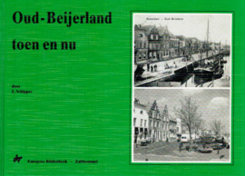 Schipper, J.-Oud-Beijerland toen en nu