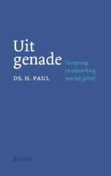 Paul, Ds. H.-Uit genade (nieuw, licht beschadigd)