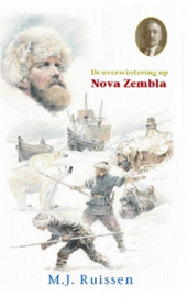 Zeeuw JGzn, P. de-De overwintering op Nova Zembla (nieuw)