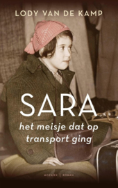 Kamp, Lody van de-Sara, het meisje dat op transport ging (nieuw)