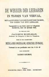 Koelman, Jacobus-De wekker der leeraren