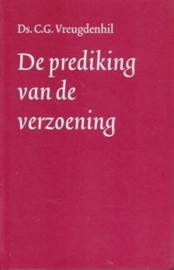 Vreugdenhil, Ds. C.G.-De prediking van de verzoening