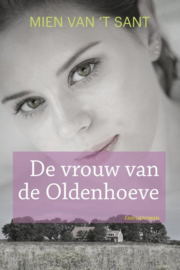 Sant, Mien van 't-De vrouw van Oldehoeve (nieuw)