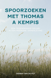 Put, Gerben van de-Spoorzoeken met Thomas a Kempis (nieuw)