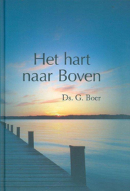Boer, Ds. G.-Het hart naar boven