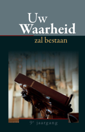 Roos, Ds. J. (e.a.)-Uw Waarheid zal bestaan (9e jaargang) (nieuw)