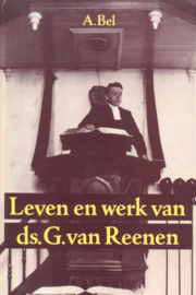 Bel, A.-Leven en werk van ds. G. van Reenen