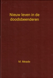 Meade, Matthew-Nieuw leven in de doodsbeenderen (nieuw)
