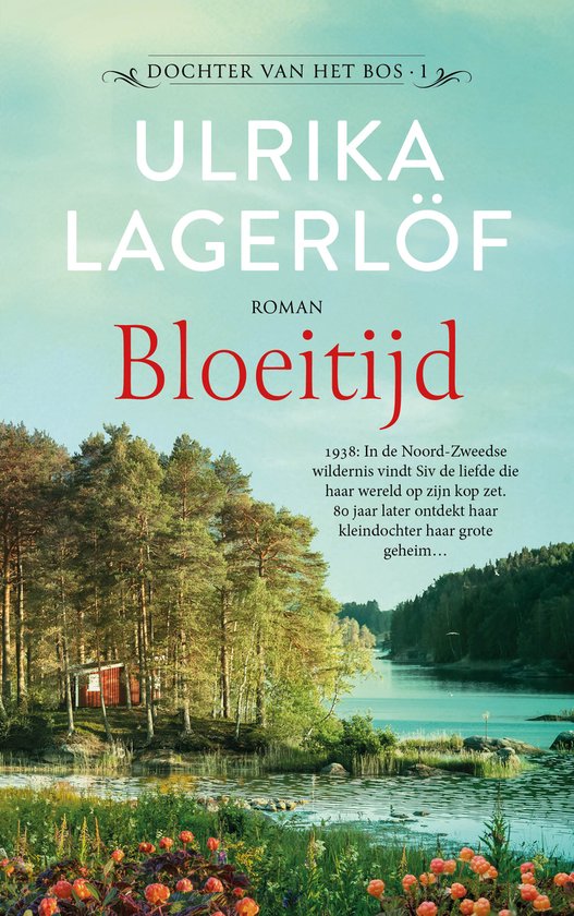 Lagerlöf, Ulrika-Bloeitijd (nieuw)